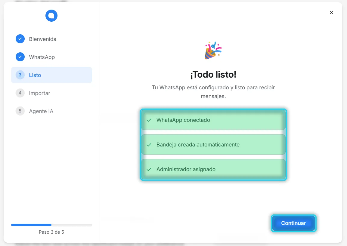 Todo listo: WhatsApp conectado, bandeja creada y administrador asignado, con Continuar señalado