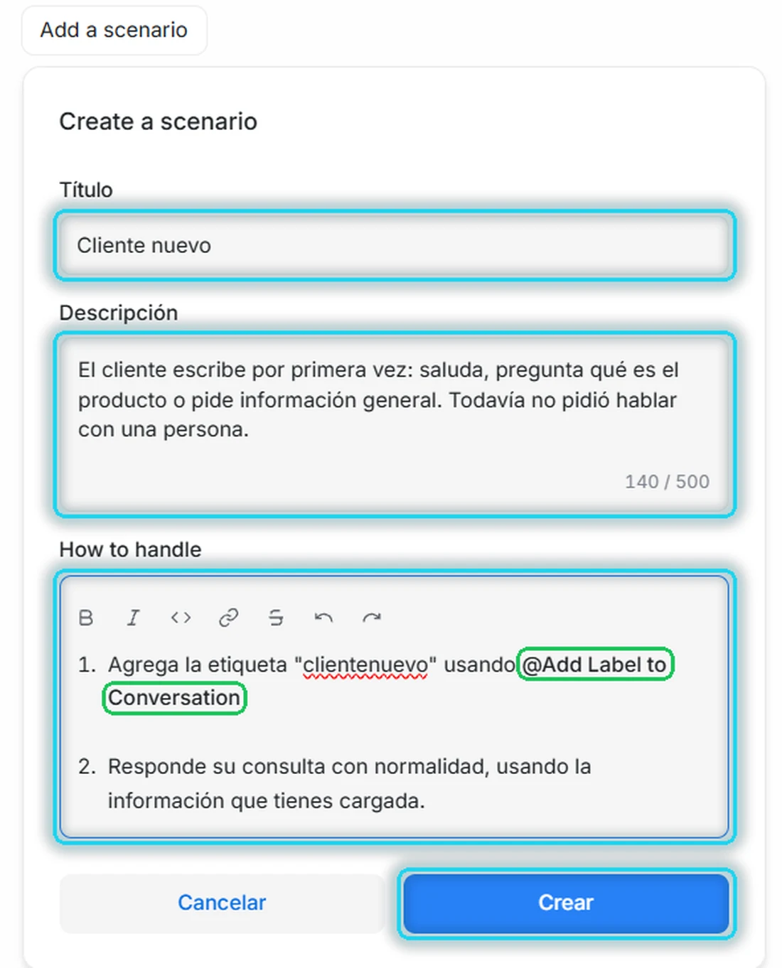 Escenario Cliente nuevo con título, descripción y dos pasos: agregar la etiqueta y responder con normalidad