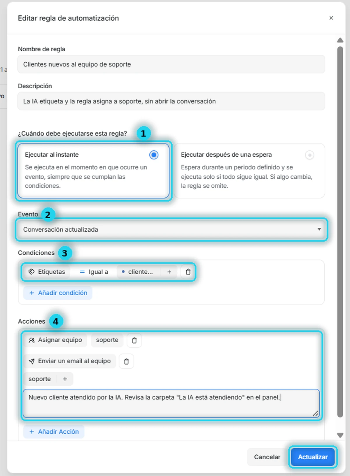 Regla completa: al instante, conversación actualizada, etiqueta clientenuevo, asignar equipo y enviar email