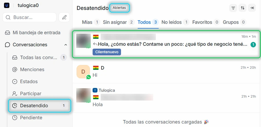 Vista Desatendido con el contador en 1 y la conversación rescatada, con la etiqueta Clientenuevo