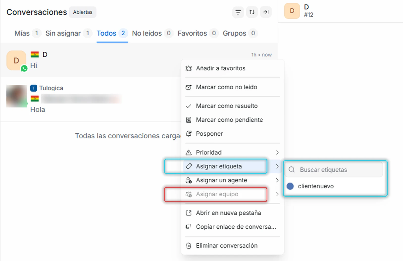 Menú contextual de una conversación con Asignar etiqueta desplegado y Asignar equipo en gris