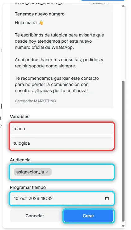 Formulario con las variables en rojo y la audiencia por etiqueta, la fecha programada y el botón Crear señalados en cian