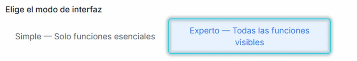 Selector de modo de interfaz con la opción Experto resaltada