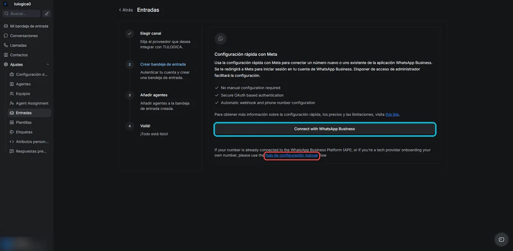 Pantalla de configuración rápida con Meta, con el botón Connect with WhatsApp Business