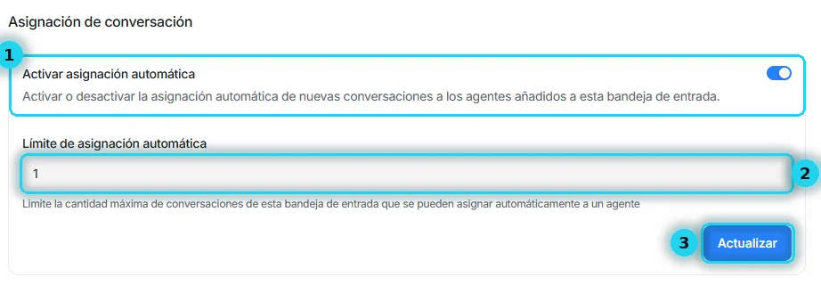 Sección Asignación de conversación con el interruptor de asignación automática y el límite por agente